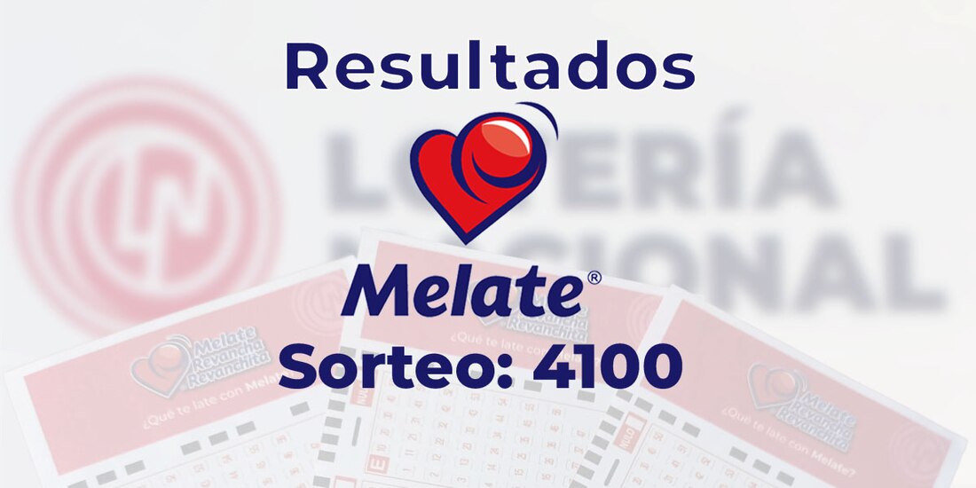 Resultados del sorteo 4100 del Melate, Revancha y Revanchita de este 24 de agosto del 2025.