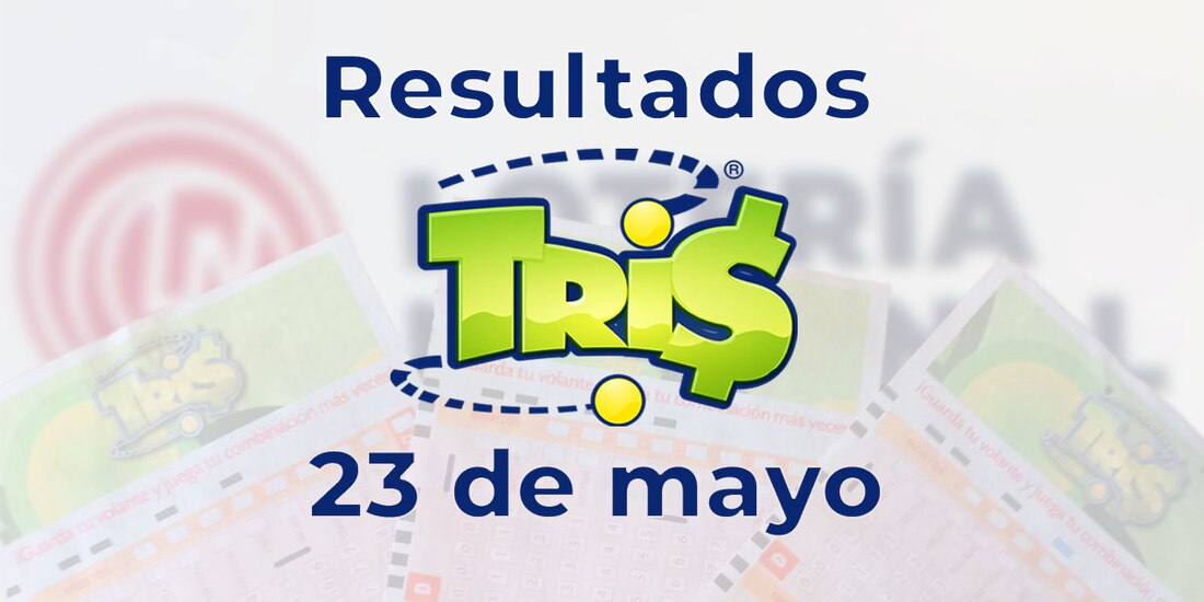 Resultados del Tris de hoy 23 de mayo del 2025.