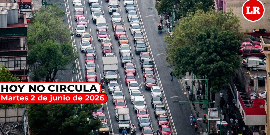 Te informamos los detalles del Hoy No Circula para este martes 2 de junio de 2026 en la Zona Metropolitana del Valle de México.