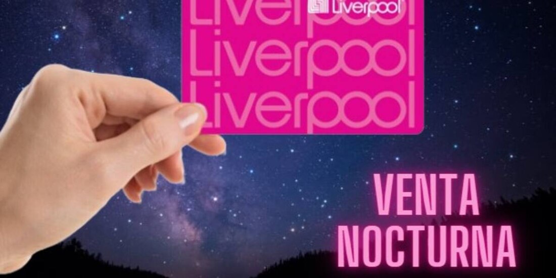 ¡Llegó la primera Venta Nocturna de Liverpool de este 2025!