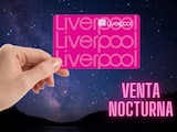 ¡Llegó la primera Venta Nocturna de Liverpool de este 2025!