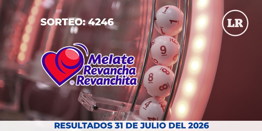 Resultados del sorteo 4246 del Melate, Revancha y Revanchita de este 31 de julio del 2026.
