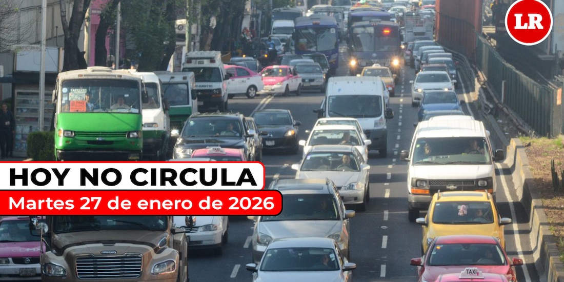 Revisa cómo aplica el Hoy No Circula este martes 27 de enero de 2026 en la ZMVM.