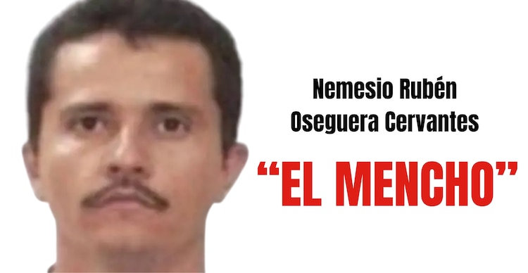 Nemesio Rubén Oseguera Cervantes "El Mencho"